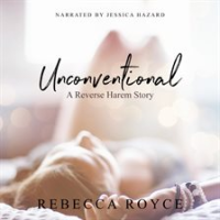Unconventional by Royce, Rebecca